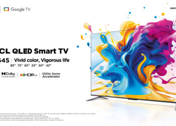 TCL Launches its New C645 QLED TVs For Exceptional Colour Performance and Endless Entertainment