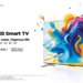TCL Launches its New C645 QLED TVs For Exceptional Colour Performance and Endless Entertainment